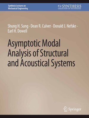 cover image of Asymptotic Modal Analysis of Structural and Acoustical Systems